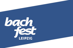 Bachfest Leipzig